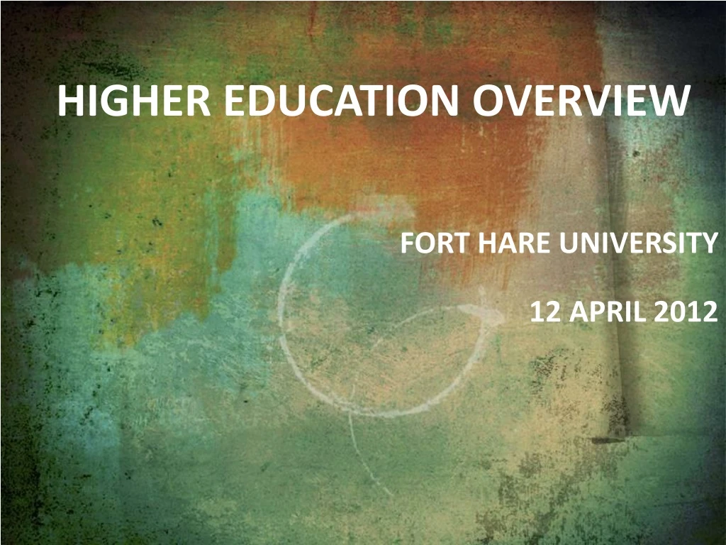 higher education overview fort hare university