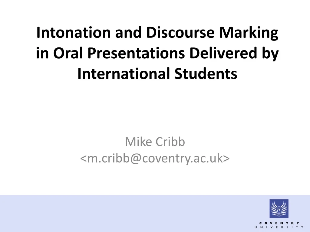 intonation and discourse marking in oral presentations delivered by international students