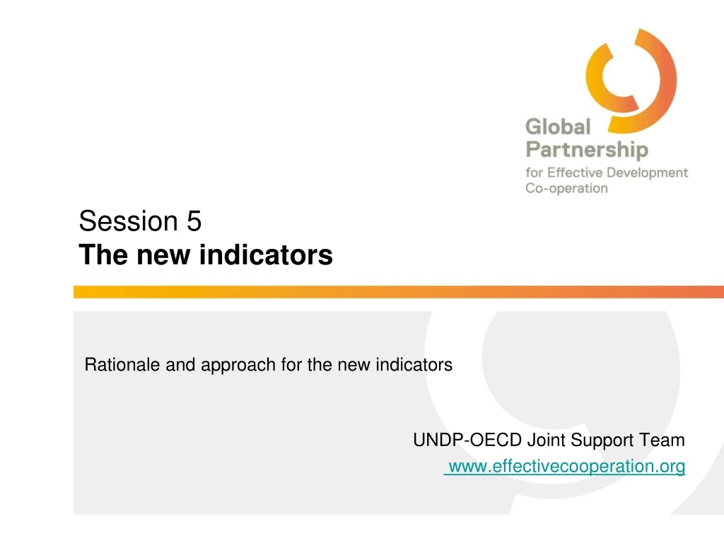 session 5 the new indicators