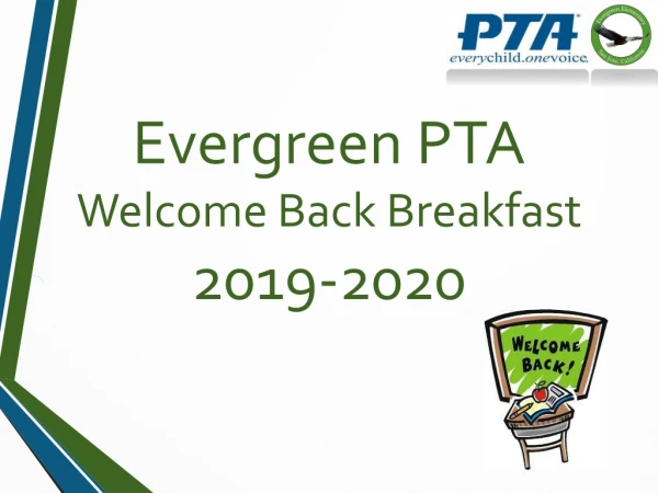 Evergreen PTA Welcome Back Breakfast 2019-2020