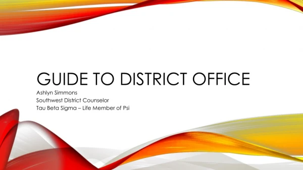 Guide to district office