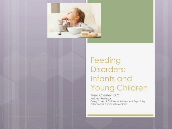 Feeding Disorders: Infants and Young Children