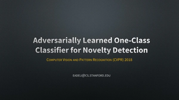 Adversarially Learned One-Class Classifier for Novelty Detection