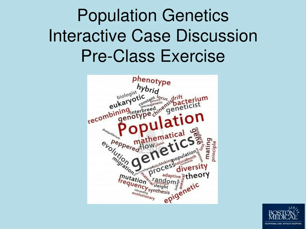 population genetics interactive case discussion pre class exercise
