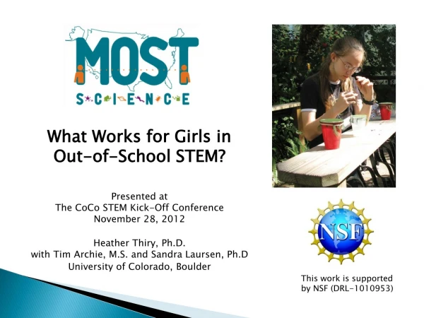 What Works for Girls in Out-of-School STEM? Presented at The CoCo STEM Kick-Off Conference
