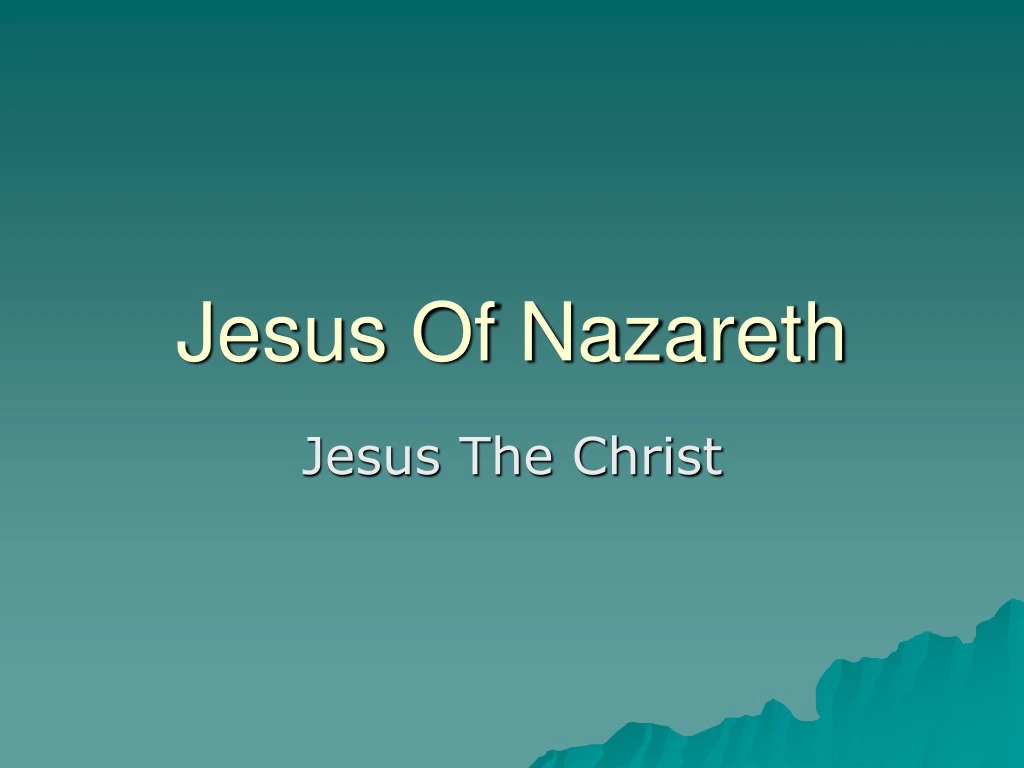 jesus of nazareth