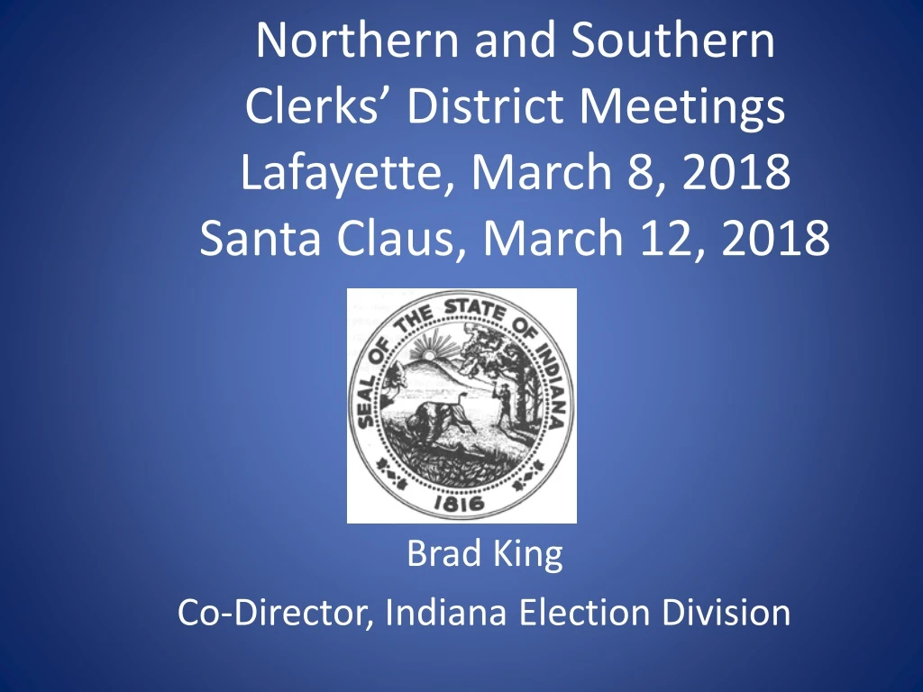 northern and southern clerks district meetings lafayette march 8 2018 santa claus march 12 2018