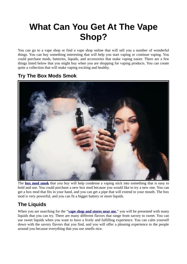 What Can You Get At The Vape Shop?