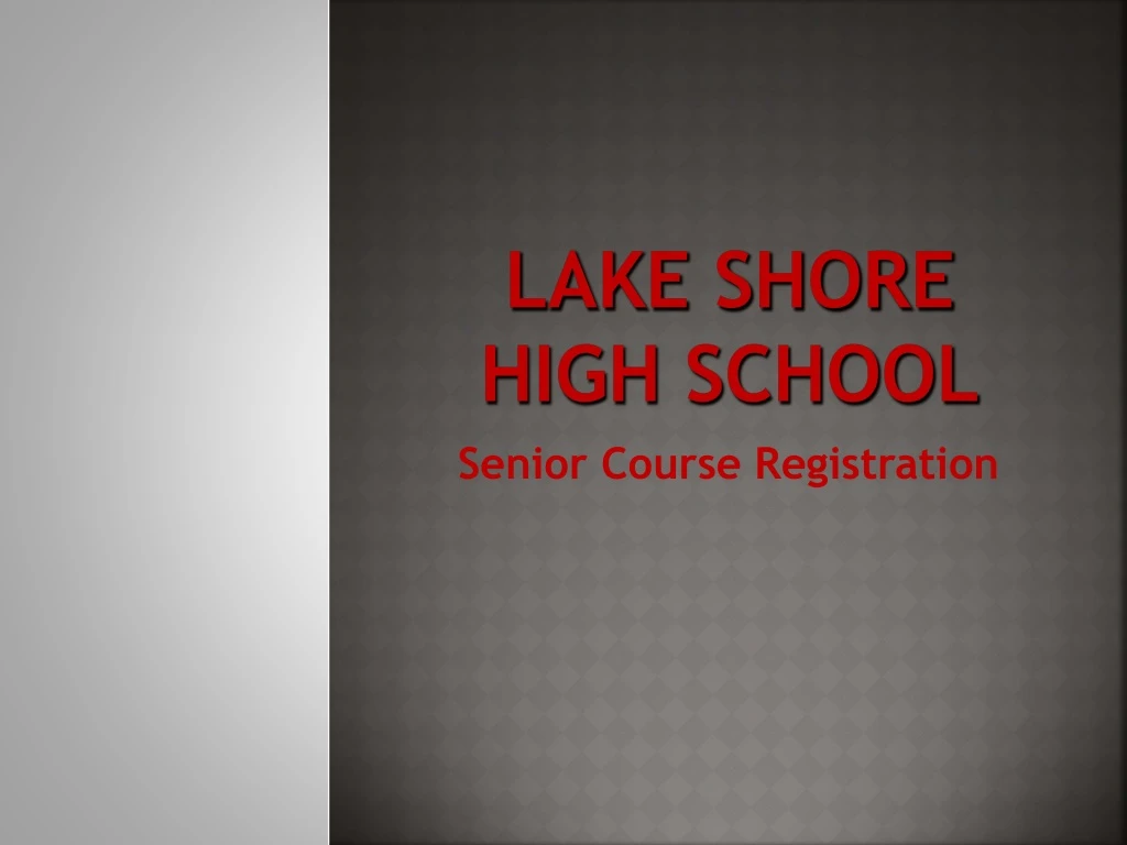 lake shore high school
