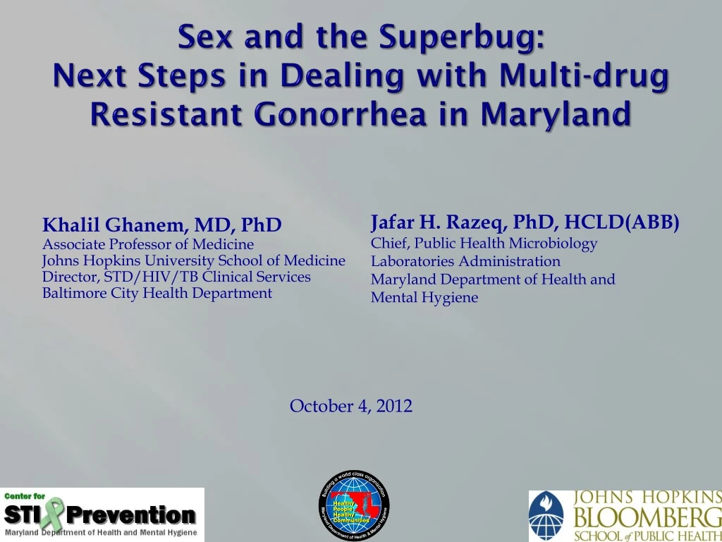 sex and the superbug next steps in dealing with multi drug resistant gonorrhea in maryland
