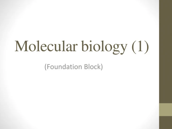 Molecular biology (1)