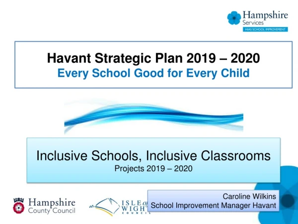 Inclusive Schools, Inclusive Classrooms Projects 2019 – 2020