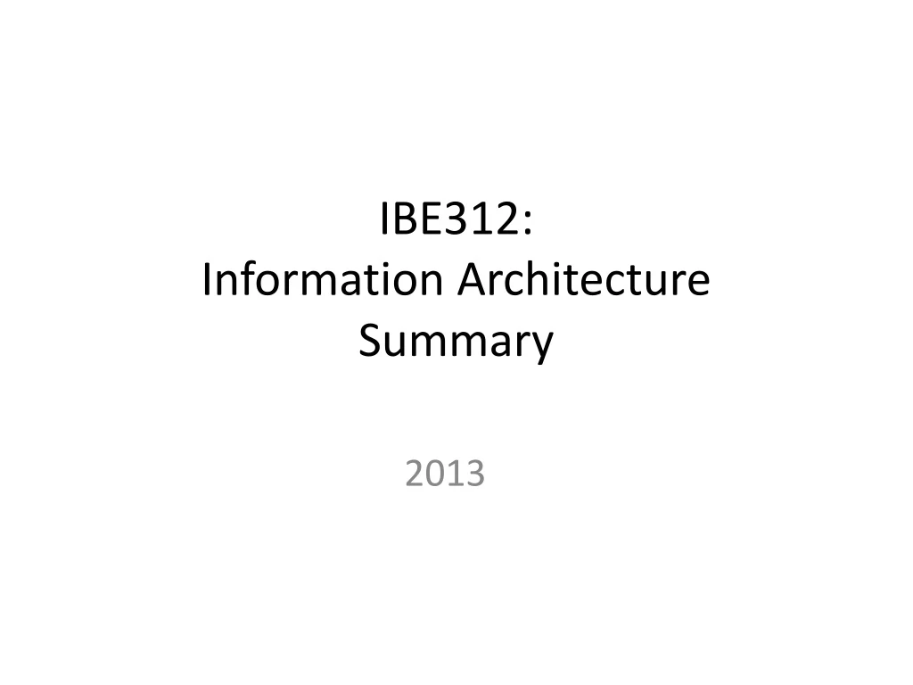 ibe312 information architecture summary
