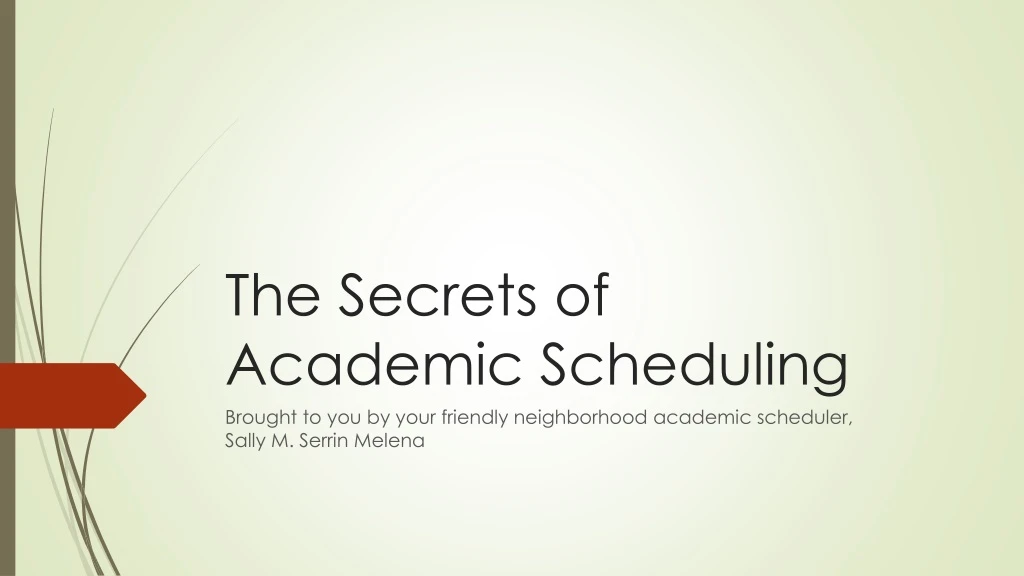 the secrets of academic scheduling