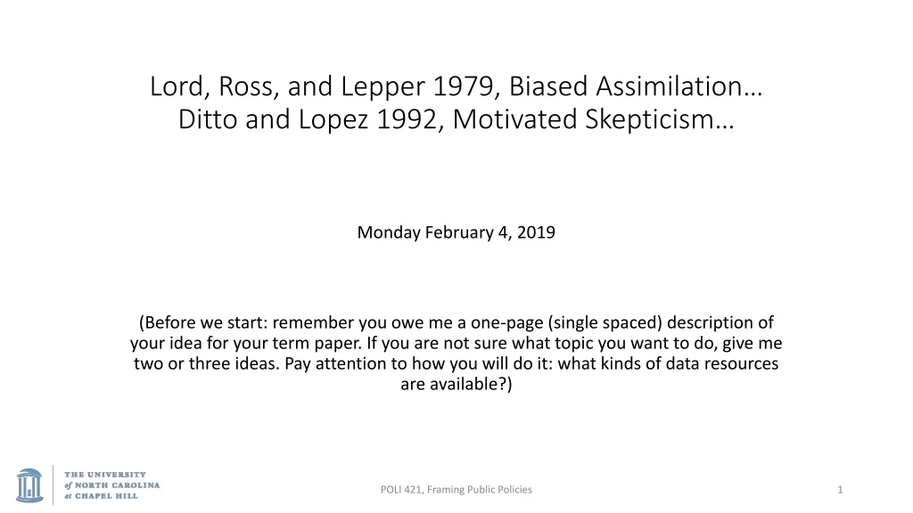 lord ross and lepper 1979 biased assimilation ditto and lopez 1992 motivated skepticism