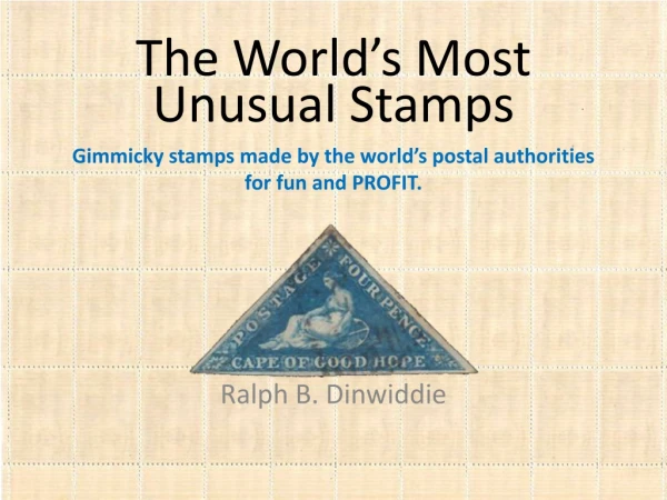The World’s Most Unusual Stamps