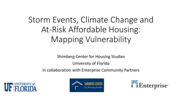 Storm Events, Climate Change and At-Risk Affordable Housing: Mapping Vulnerability