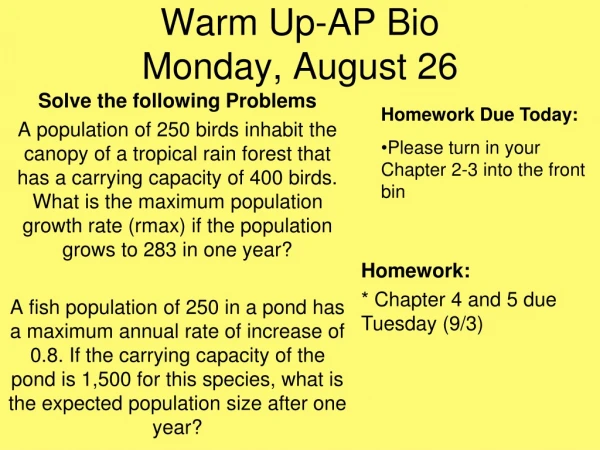 Warm Up-AP Bio Monday, August 26