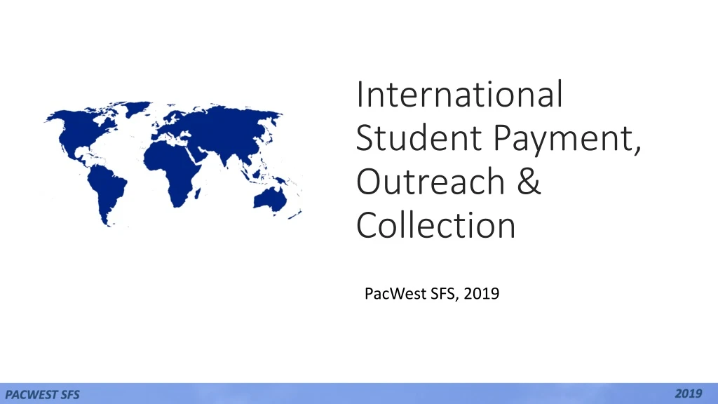 international student payment outreach collection