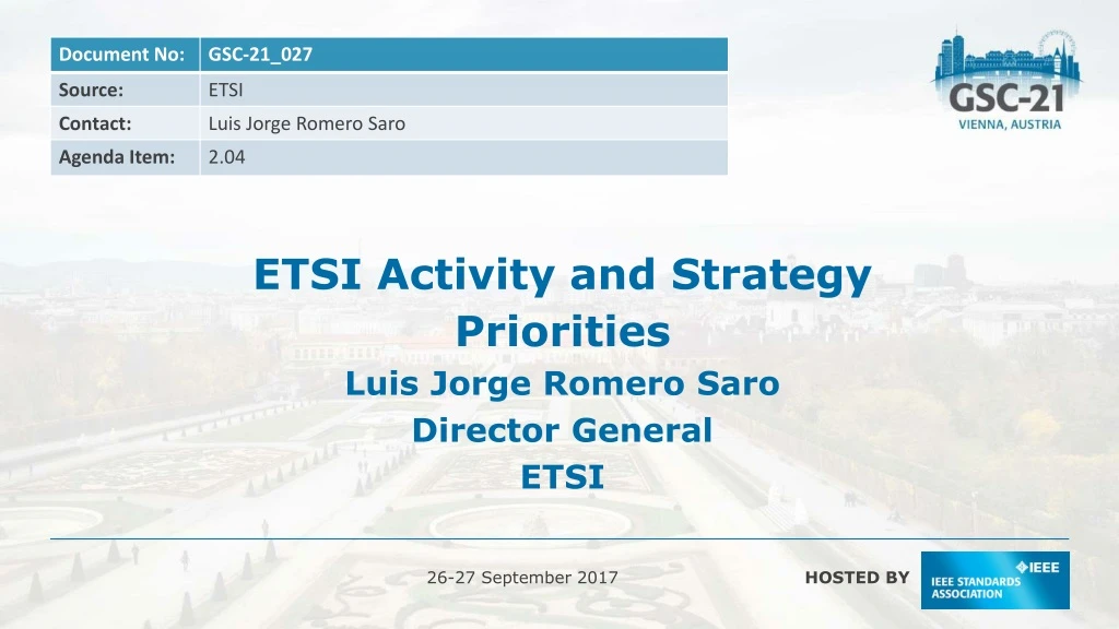 etsi activity and strategy priorities luis jorge