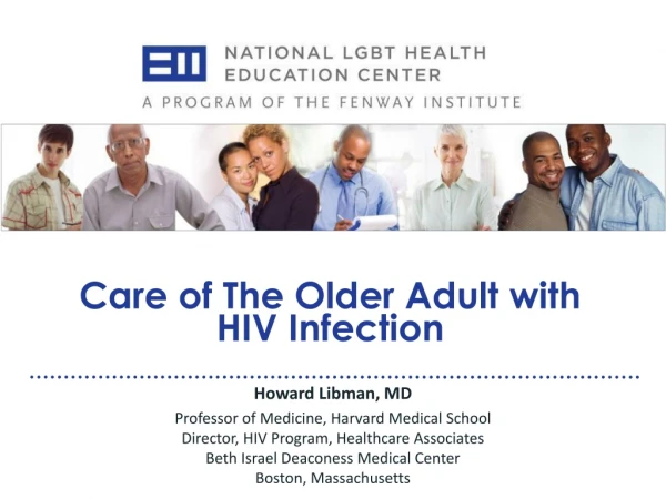 Care of The Older Adult with HIV Infection