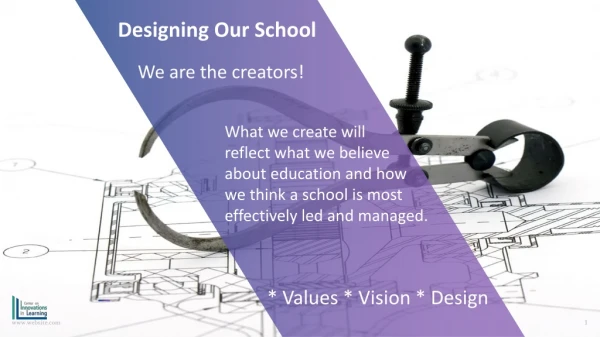 Designing Our School