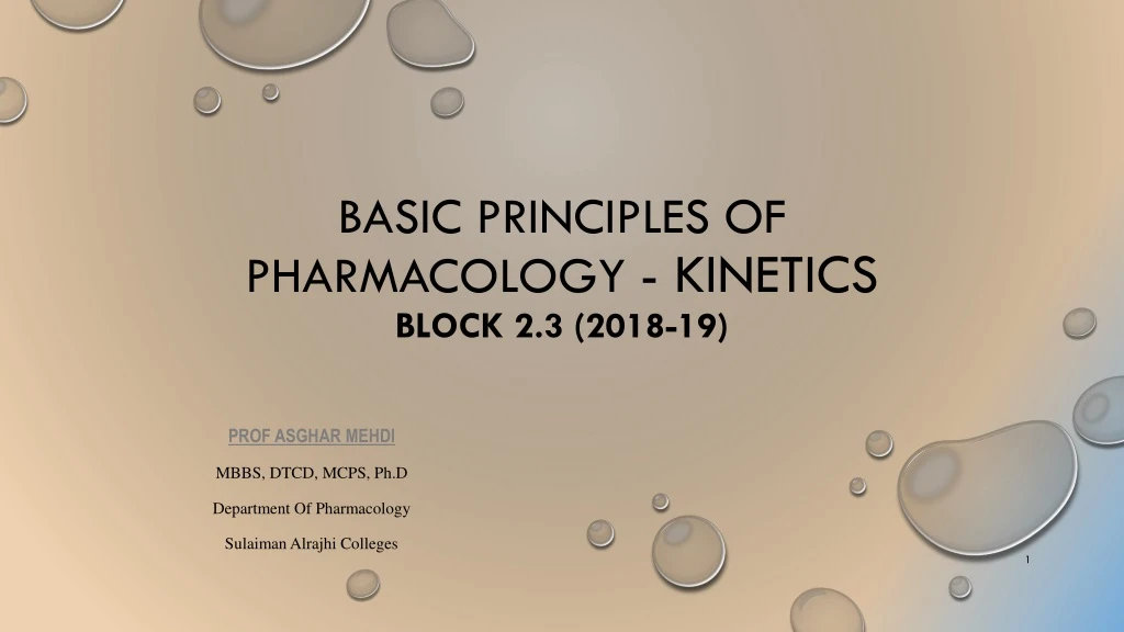 basic principles of pharmacology kinetics block 2 3 2018 19