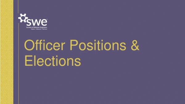 Officer Positions &amp; Elections