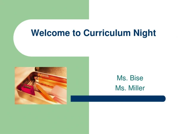 Welcome to Curriculum Night