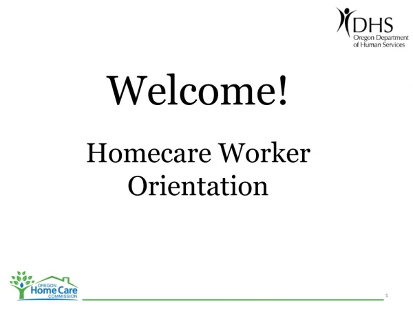 Homecare Worker Orientation