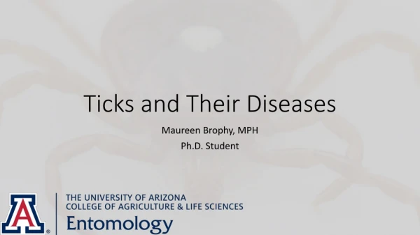 Ticks and Their Diseases