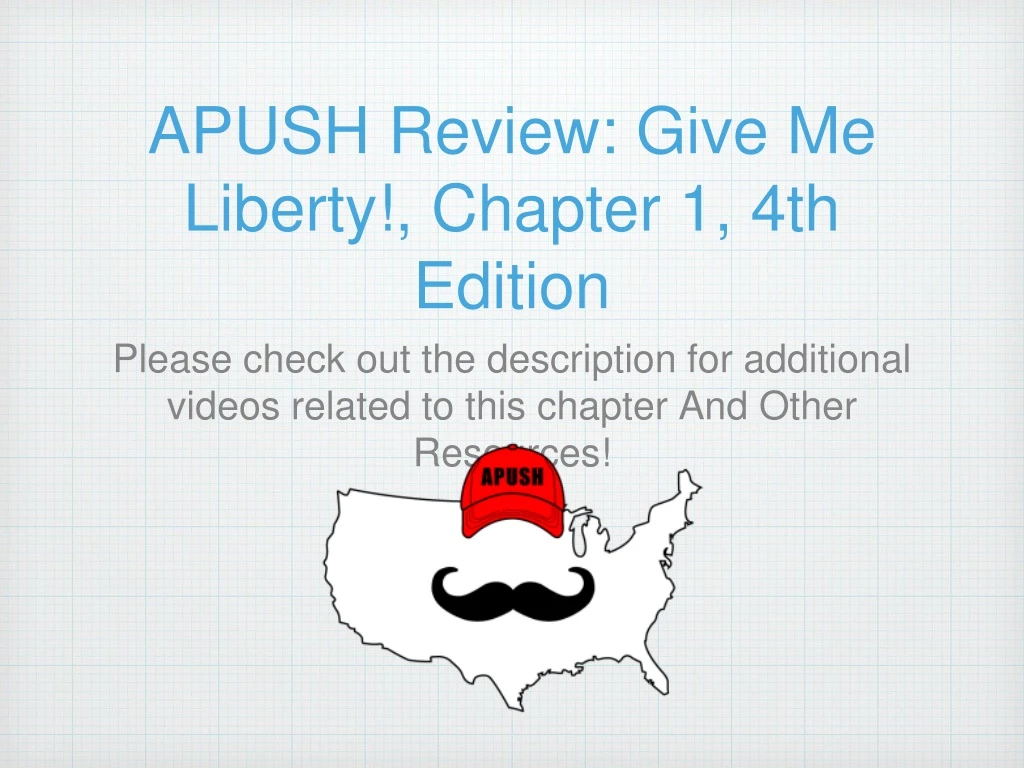 apush review give me liberty chapter 1 4th edition