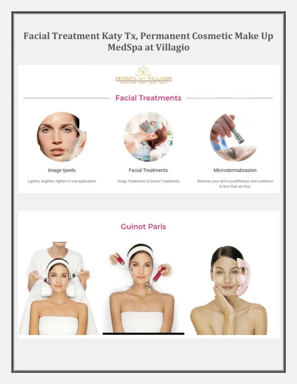 Facial Treatment Katy Tx, Permanent Cosmetic Make Up Tx -MedSpa at Villagio