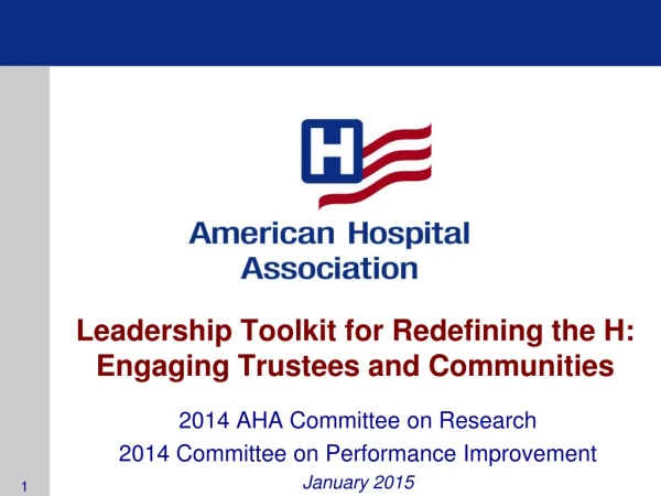 Leadership Toolkit for Redefining the H: Engaging Trustees and Communities