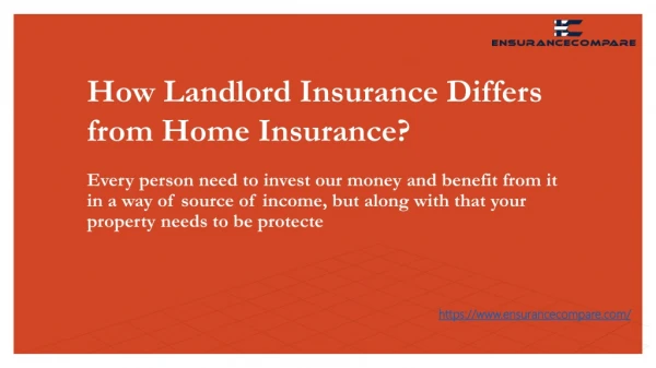 How can You know how Landlord Insurance Differs from Home Insurance?