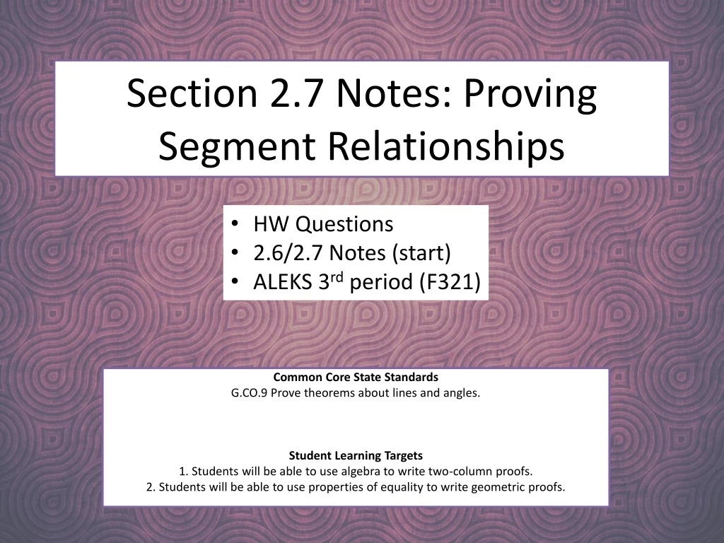 section 2 7 notes proving segment relationships