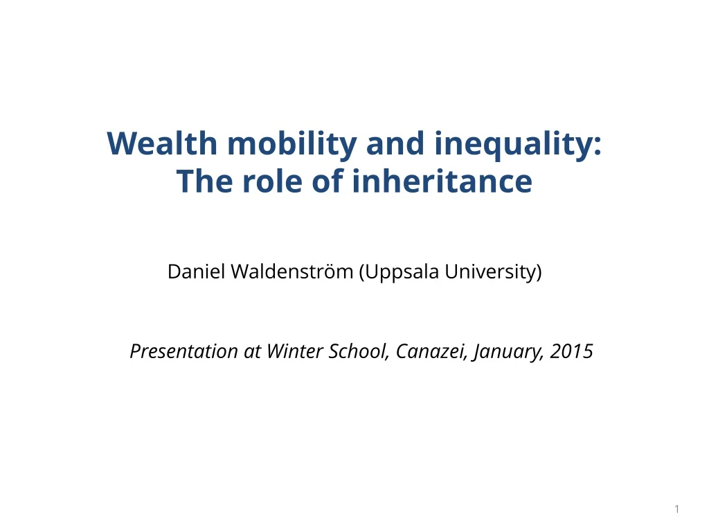 wealth mobility and inequality the role of inheritance