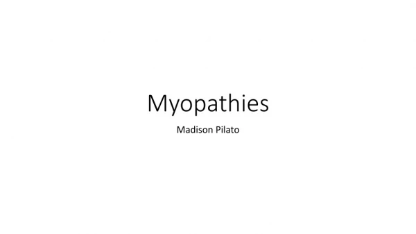 Myopathies