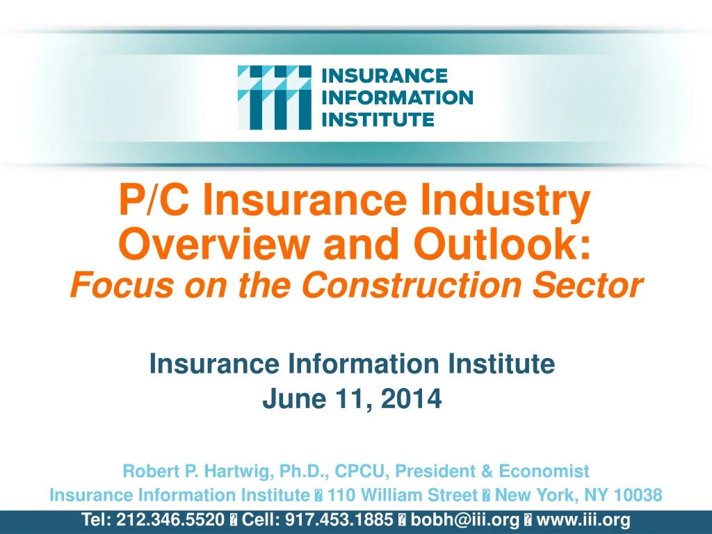 p c insurance industry overview and outlook focus on the construction sector