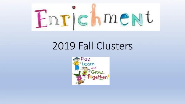 2019 Fall Clusters