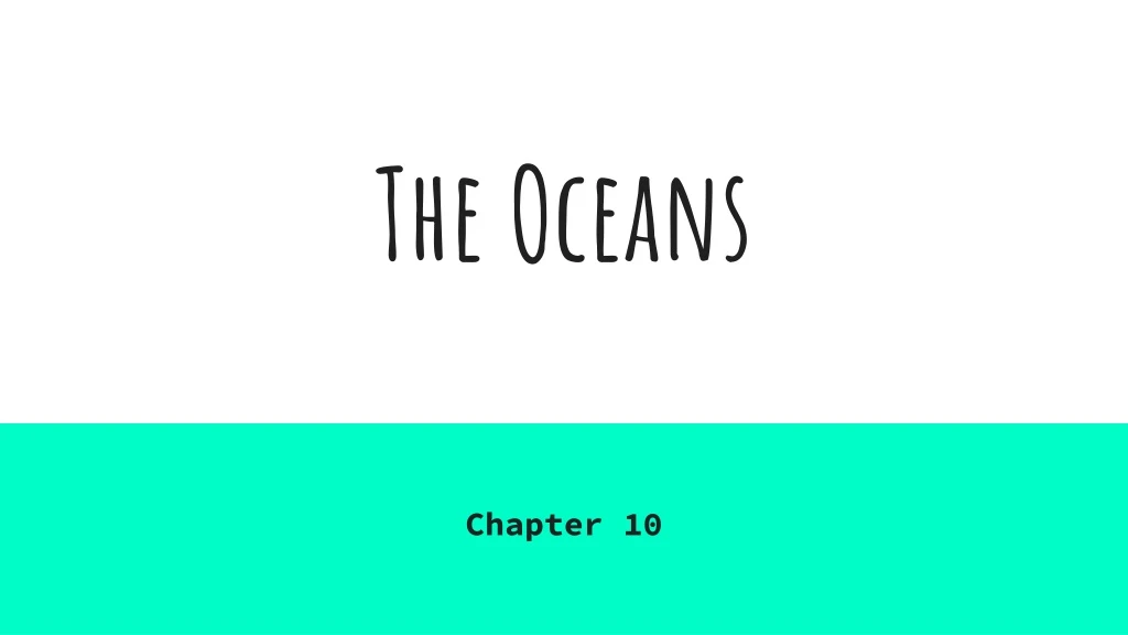 the oceans