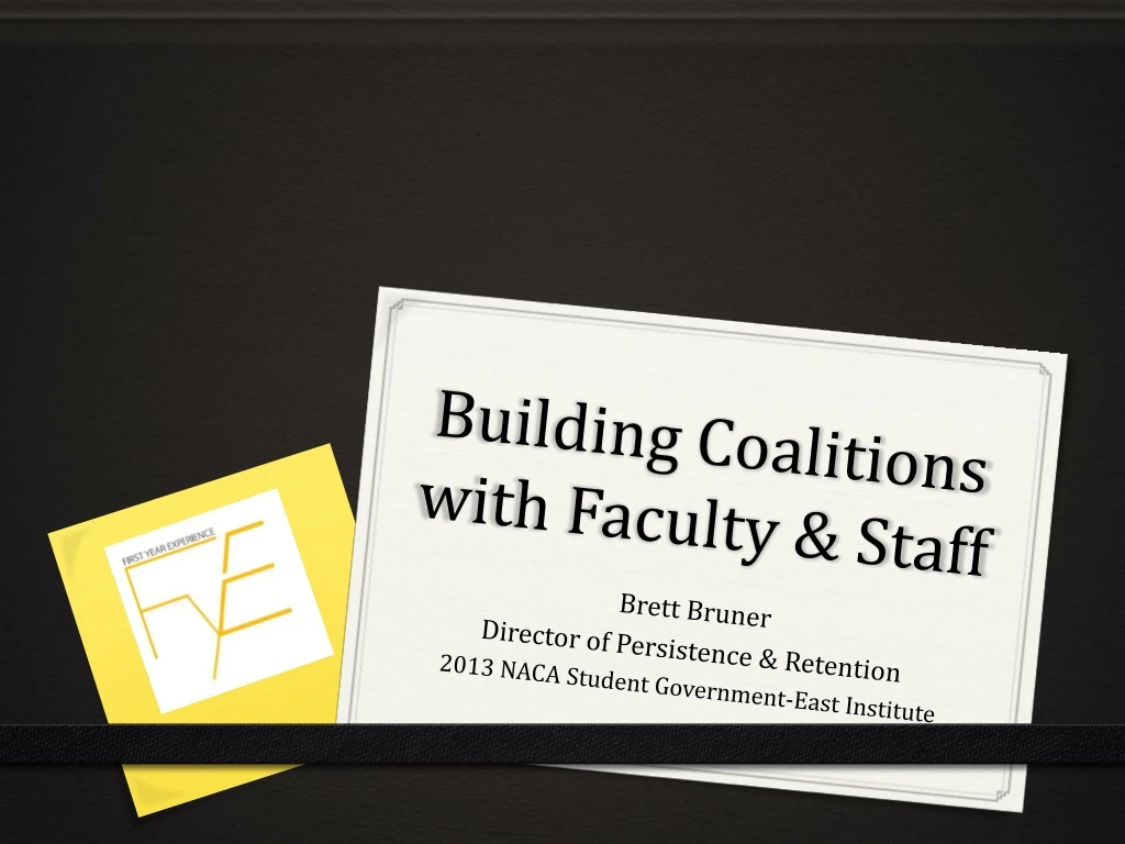building coalitions with faculty staff
