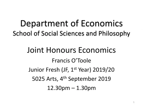 Department of Economics School of Social Sciences and Philosophy