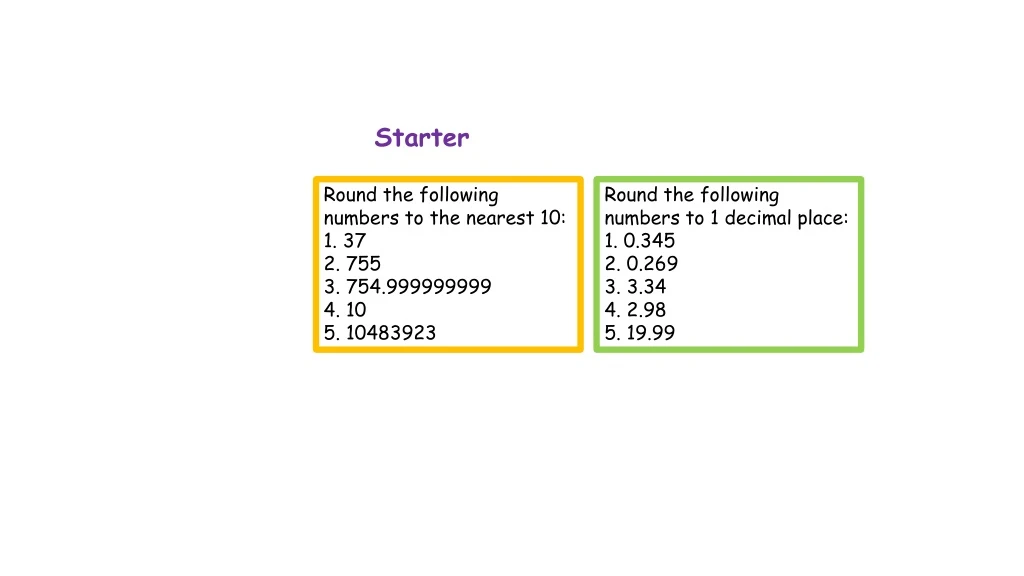 Starter Round to 1 decimal place - ppt download