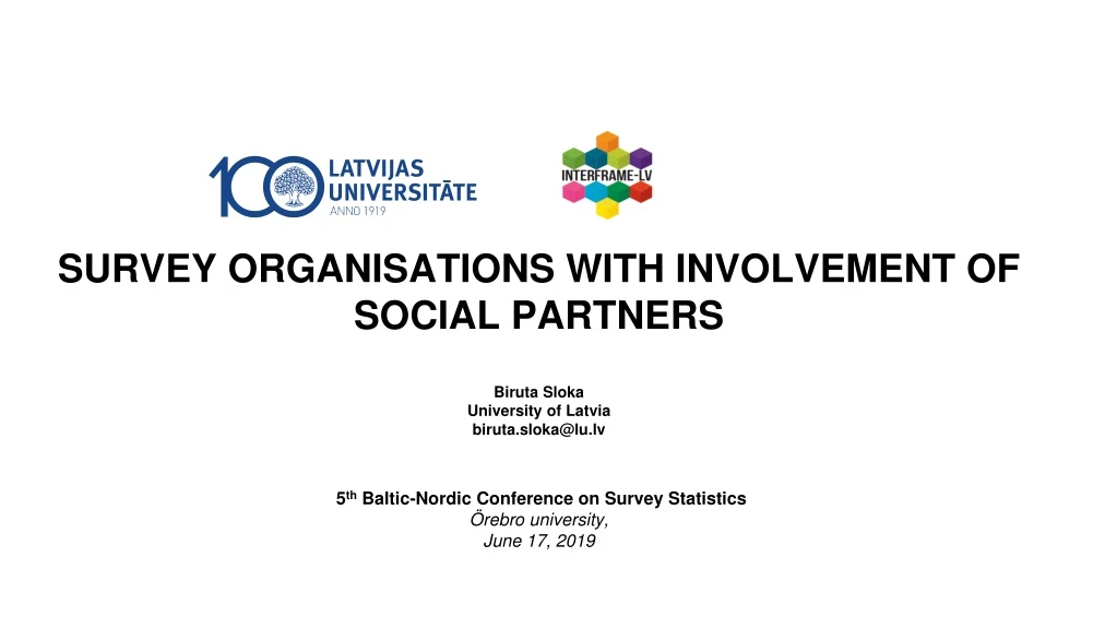survey organisations with involvement of social