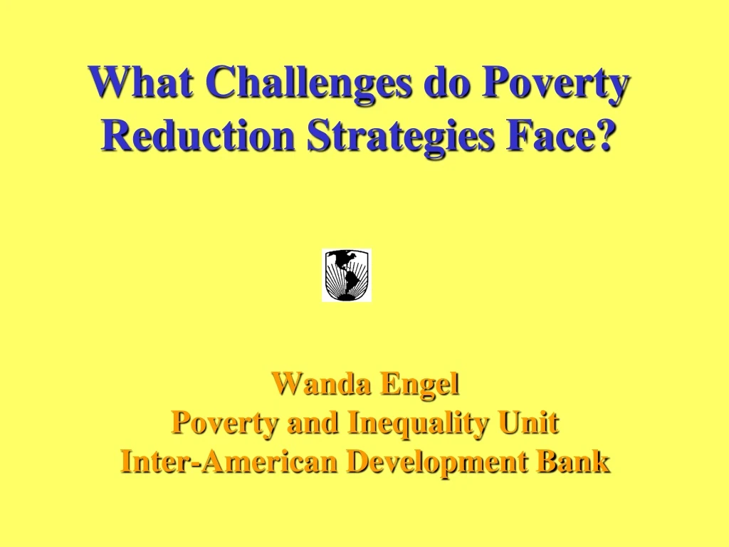 what challenges do poverty reduction strategies face