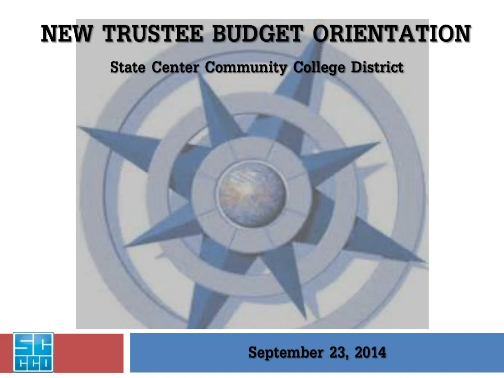 new trustee budget orientation