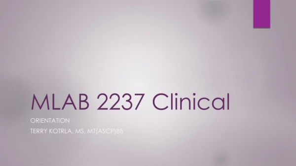 MLAB 2237 Clinical