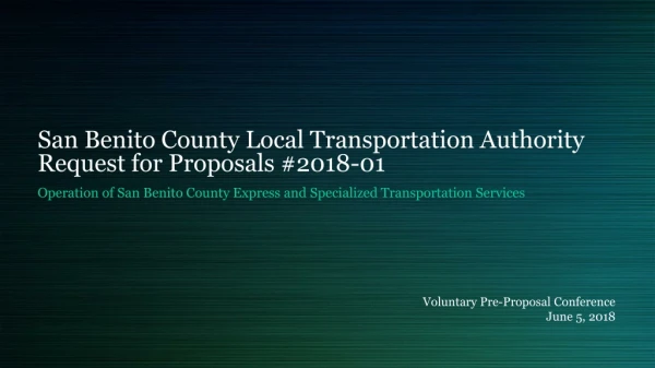 San Benito County Local Transportation Authority Request for Proposals #2018-01