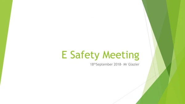 E Safety Meeting